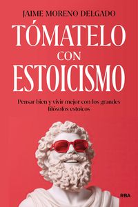 Produktbild: T&oacute;matelo con estoicismo