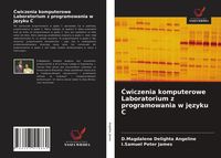 Produktbild: &iquest;wiczenia komputerowe Laboratorium z programowania w j&iquest;zyku C