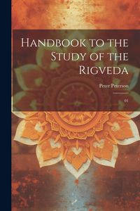 Produktbild: Handbook to the study of the Rigveda: 01
