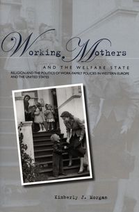Produktbild: Working Mothers and the Welfare State