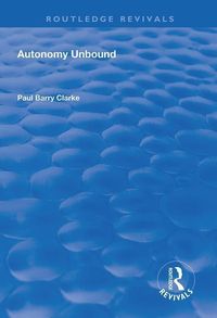 Produktbild: Clarke, P: Autonomy Unbound