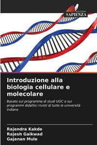 Produktbild: Introduzione alla biologia cellulare e molecolare