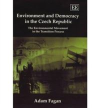 Produktbild: Fagan, A:  Environment and Democracy in the Czech Republic