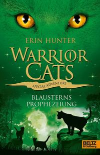 Bild vom Artikel Special Adventure. Blausterns Prophezeiung / Warrior Cats 3 Bd.7 vom Autor Erin Hunter