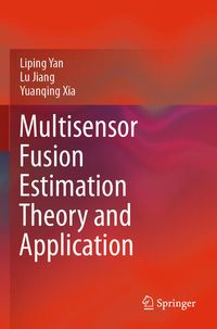 Produktbild: Multisensor Fusion Estimation Theory and Application