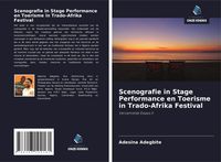 Produktbild: Scenografie in Stage Performance en Toerisme in Trado-Afrika Festival