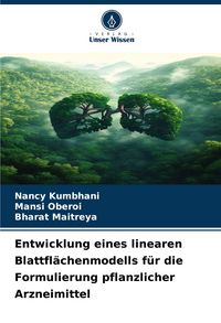 Produktbild: Entwicklung eines linearen Blattfl&auml;chenmodells f&uuml;r die Formulierung pflanzlicher Arzneimittel