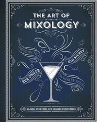 Produktbild: The Art of Mixology