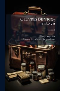 Produktbild: Oeuvres de Vicq-d'Azyr