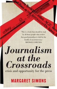 Produktbild: Journalism At the Crossroads