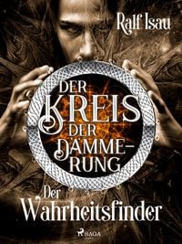 Produktbild: Der Kreis der D&auml;mmerung - Teil 2: Der Wahrheitsfinder
