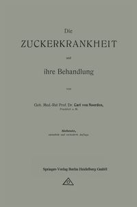 Produktbild: Die Zuckerkrankheit und ihre Behandlung