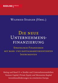 Produktbild: Die neue Unternehmensfinanzierung