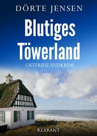 Produktbild: Blutiges T&ouml;werland. Ostfrieslandkrimi