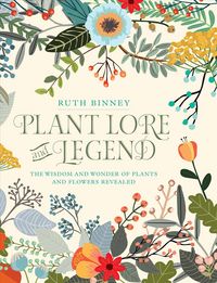 Produktbild: Binney, R: Plant Lore and Legend