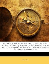 Produktbild: Stein, A: Sand-Buried Ruins of Khotan: Personal Narrative of
