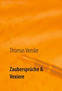 Produktbild: Zauberspr&uuml;che & Vexiere
