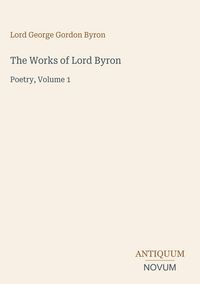 Produktbild: The Works of Lord Byron