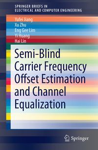 Produktbild: Semi-Blind Carrier Frequency Offset Estimation and Channel Equalization
