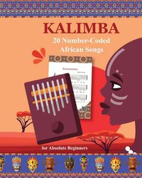 Produktbild: Kalimba. 20 Number-Coded African Songs for Absolute Beginners