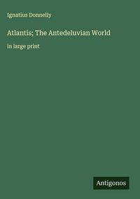 Produktbild: Atlantis; The Antedeluvian World