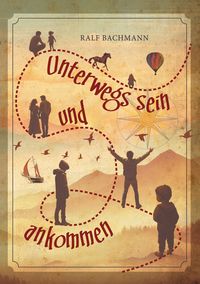 Produktbild: Unterwegs sein und ankommen