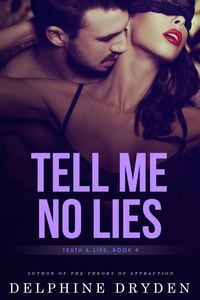 Produktbild: Tell Me No Lies (Truth & Lies, #4)
