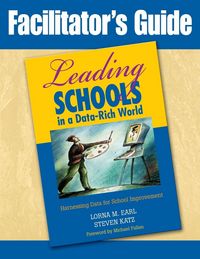 Produktbild: Facilitator's Guide to Leading Schools in a Data-Rich World