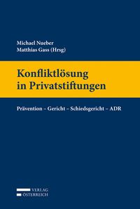 Produktbild: Konfliktl&ouml;sung in Privatstiftungen