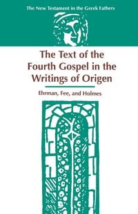 Produktbild: The Text of the Fourth Gospel in the Writings of Origen