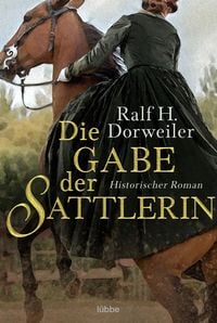 Produktbild: Die Gabe der Sattlerin