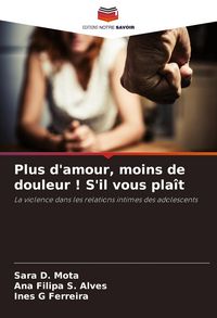 Produktbild: Plus d'amour, moins de douleur ! S'il vous pla&icirc;t