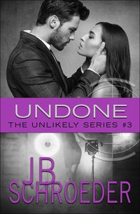 Produktbild: Undone (Unlikely Series, #3)