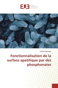 Produktbild: Fonctionnalisation de la surface apatitique par des phosphonates