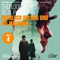 Produktbild: Sherlock Holmes und die Maschine (Sherlock Holmes vs. H. P. Lovecraft, Folge 4)
