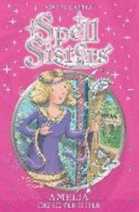 Produktbild: Spell Sisters: Amelia the Silver Sister