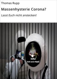 Produktbild: Massenhysterie Corona?