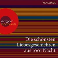 Produktbild: Die sch&ouml;nsten Liebesgeschichten aus 1001 Nacht
