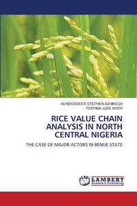 Produktbild: Rice Value Chain Analysis in North Central Nigeria