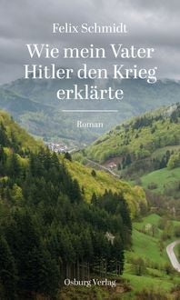 Produktbild: Wie mein Vater Hitler den Krieg erkl&auml;rte