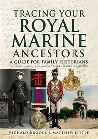 Produktbild: Tracing Your Royal Marine Ancestors