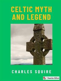 Produktbild: Celtic Myth and Legend