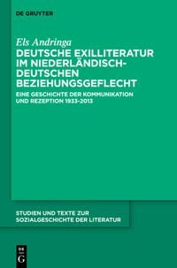 Produktbild: Deutsche Exilliteratur im niederl&auml;ndisch-deutschen Beziehungsgeflecht