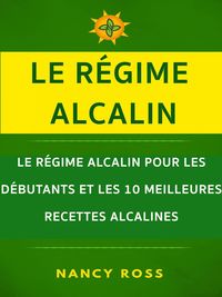 Produktbild: Le r&eacute;gime alcalin