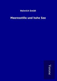 Produktbild: Meeresstille und hohe See