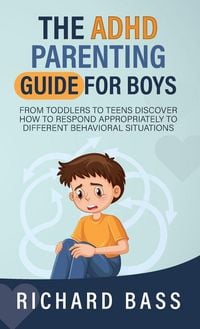 Produktbild: The ADHD Parenting Guide for Boys