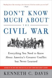 Produktbild: Don't Know Much About&reg; the Civil War