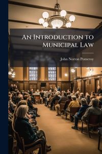 Produktbild: An Introduction to Municipal Law