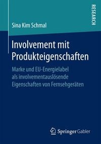 Produktbild: Involvement mit Produkteigenschaften