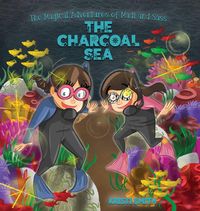 Produktbild: The Magical Adventures of Madi and Sass - The Charcoal Sea